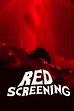 Trailer - Red Screening - Proiezione mortale