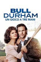 Bull Durham: Un gioco a tre mani