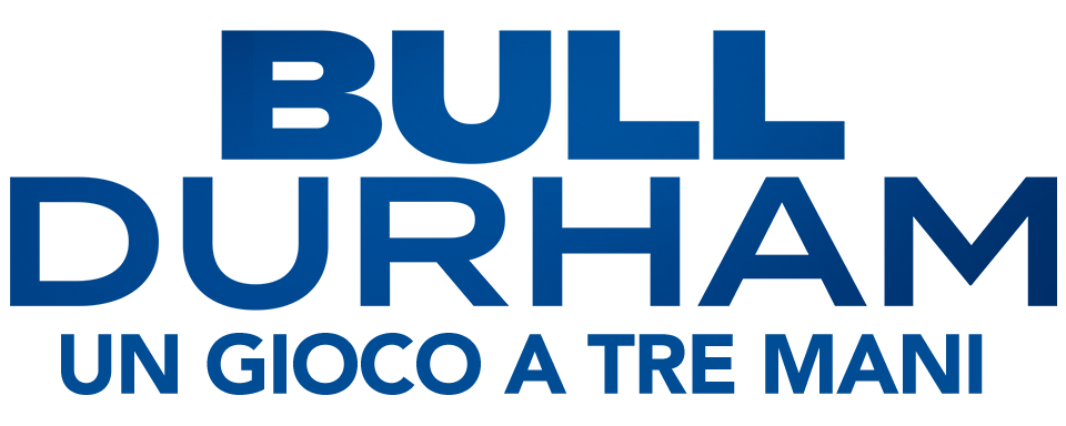 Bull Durham: Un gioco a tre mani - Film Mediaset Infinity