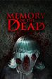 Trailer - Memory of the dead