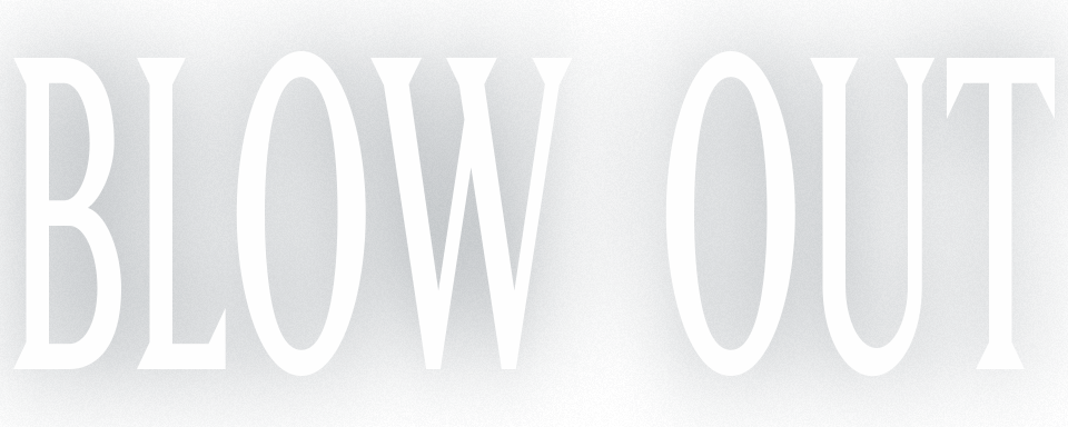 Blow Out - Film Mediaset Infinity