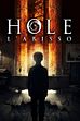 Trailer - Hole - L'abisso