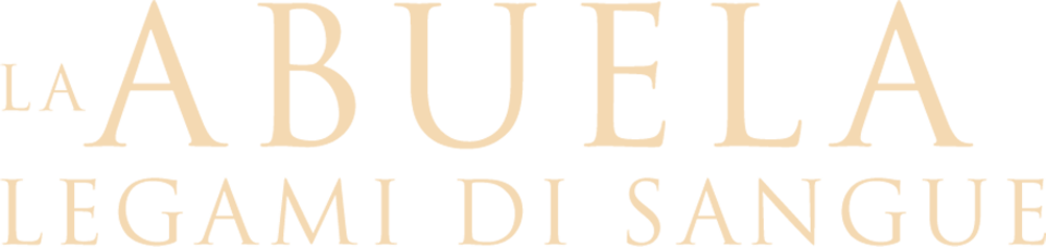 La Abuela - Legami di sangue - Film Mediaset Infinity