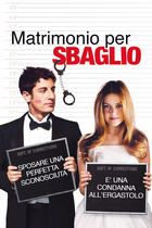 Matrimonio per sbaglio