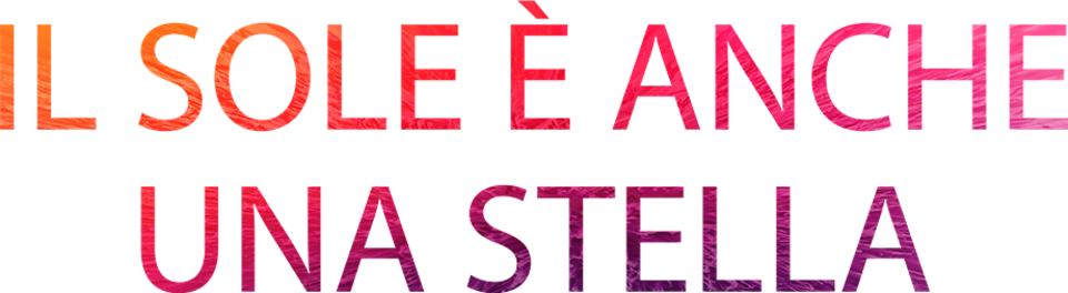 Il sole è anche una stella - Film Mediaset Infinity