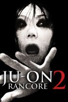 JU-ON 2: RANCORE 2 (2003)