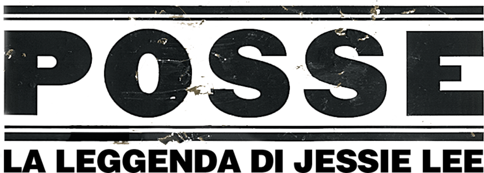 Posse - La leggenda di Jessie Lee - Film Mediaset Infinity