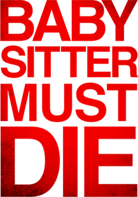 Babysitter must die - Film Mediaset Infinity