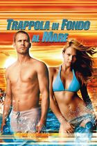 Trappola in fondo al mare