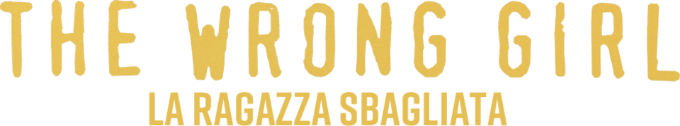 La ragazza sbagliata - Film Mediaset Infinity