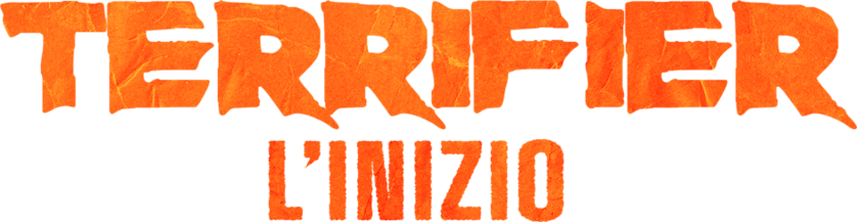 Terrifier - L'inizio - Film Mediaset Infinity