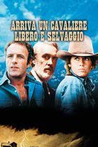 Arriva un cavaliere libero e selvaggio