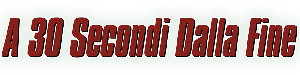 A 30 secondi dalla fine - Film Mediaset Infinity