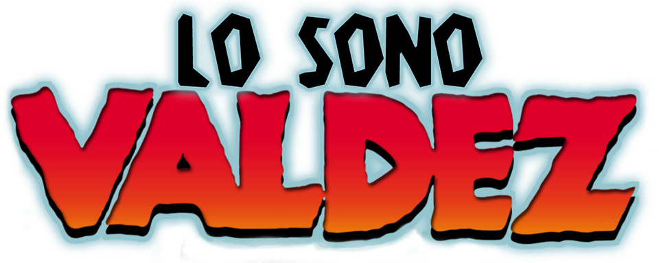 Io sono Valdez - Film Mediaset Infinity