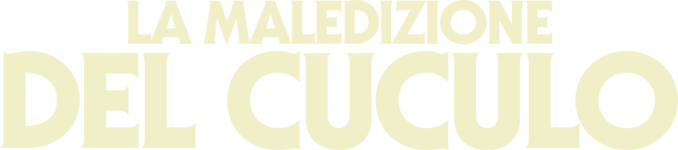 La maledizione del cuculo - Film Mediaset Infinity