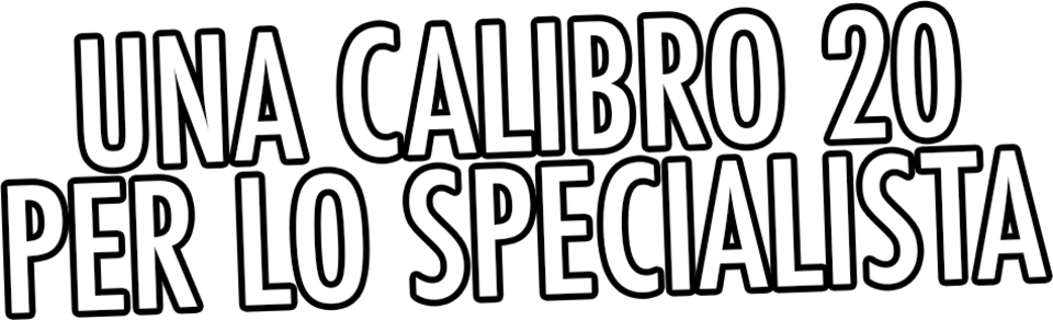Una calibro 20 per lo specialista - Film Mediaset Infinity
