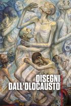 Disegni dall'Olocausto