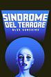Trailer - Sindrome del terrore