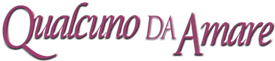 Qualcuno da amare - Film Mediaset Infinity