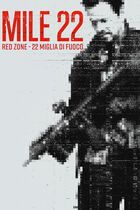 Red zone - 22 miglia di fuoco