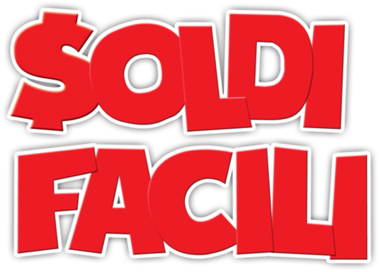 Soldi facili - Film Mediaset Infinity