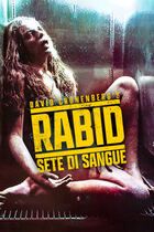 Rabid - Sete di sangue