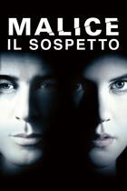 Malice - Il sospetto