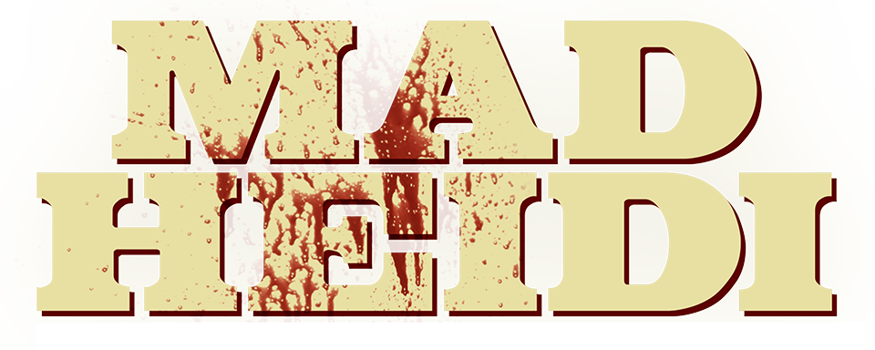 Mad Heidi - Film Mediaset Infinity