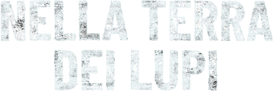 Nella terra dei lupi - Film Mediaset Infinity