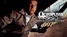 Octopussy: operazione piovra