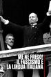 ep.1 - Me Ne Frego! Il Fascismo E La Lingua Italiana