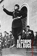 ep.1 - Il Corpo Del Duce
