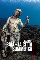 ep.1 - Baia - La Città Sommersa