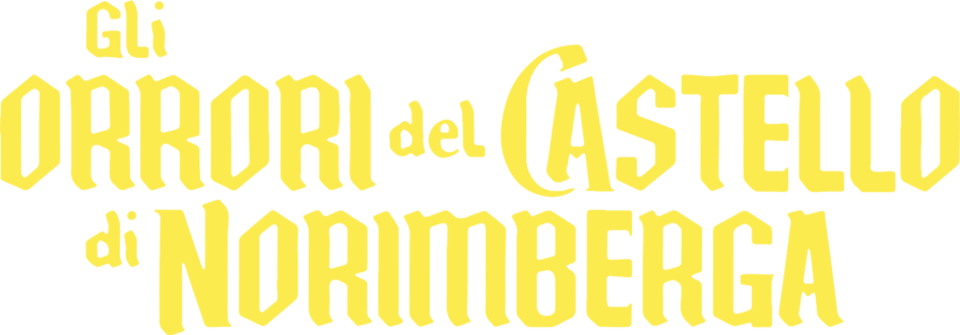 Gli Orrori Del Castello Di Norimberga - Film Mediaset Infinity