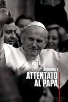 ep.0 - Attentato Al Papa