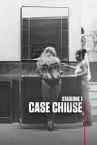 ep.1 - Case Chiuse