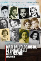 ep.1 - Diari dall'Olocausto. La Shoah degli adolescenti