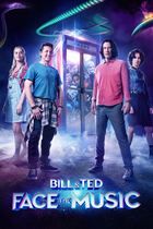 Bill And Ted Face The Music