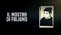 ep.4 - Il mostro di Foligno