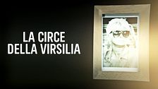 ep.6 - La Circe della Versilia