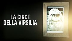 ep.6 - La Circe della Versilia