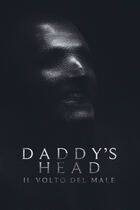 Daddy's head - Il volto del male