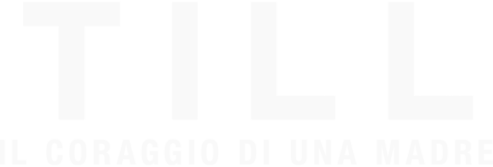 Till - Il coraggio di una madre - Film Mediaset Infinity