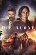 Trailer - Die Alone