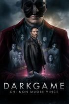 Darkgame - Chi non muore vince