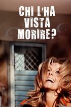 Chi l'ha vista morire?