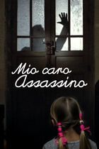 Mio caro assassino