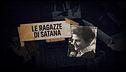 ep.7 - Le ragazze di Satana