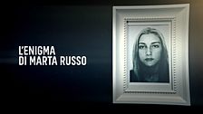 ep.6 - L'enigma di Marta Russo