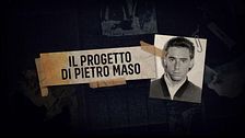 ep.3 - Il progetto di Pietro Maso